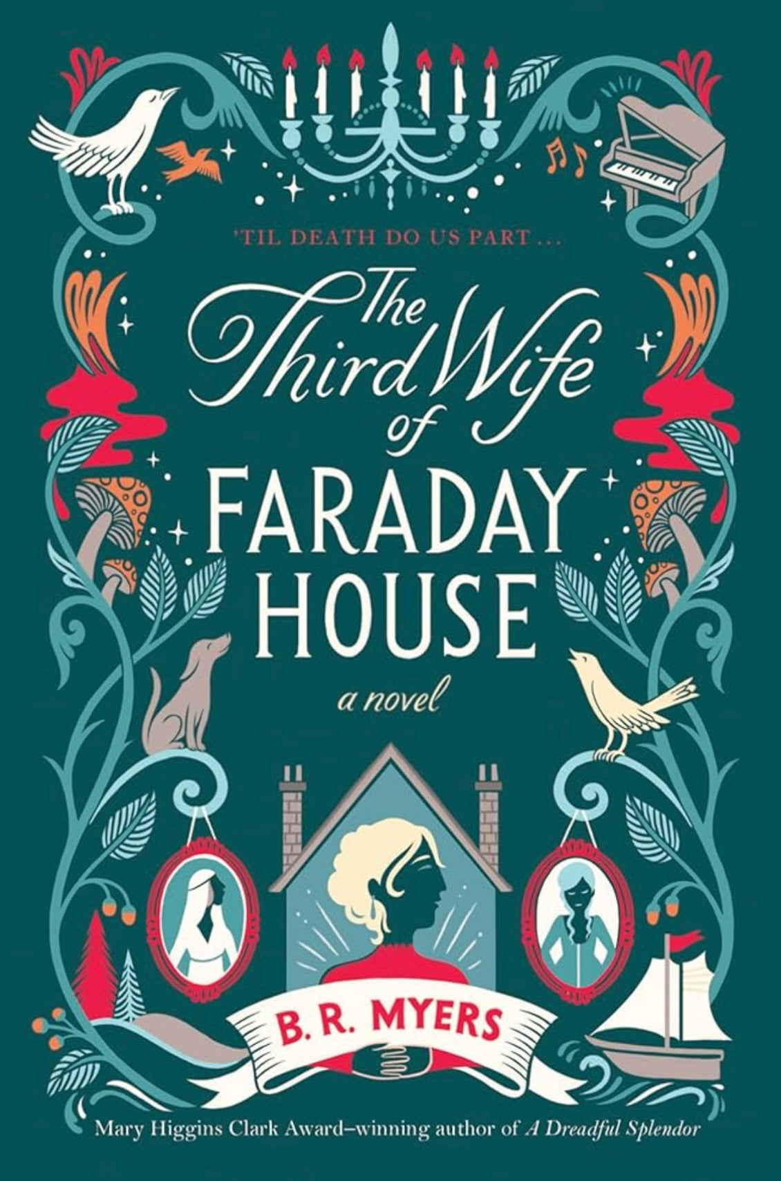 The Third Wife of Faraday House: A Novel